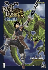  Monster Hunter orage – 2ème édition, T1, manga chez Pika de Mashima