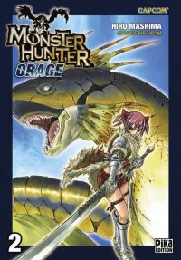  Monster Hunter orage – 2ème édition, T2, manga chez Pika de Mashima