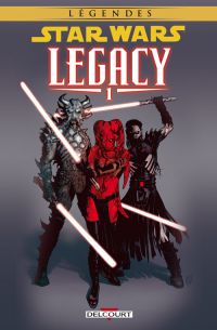  Star Wars Legacy – Saison 1, T1 : Anéanti (0), comics chez Delcourt de Ostrander, Duursema, Anderson, Hughes