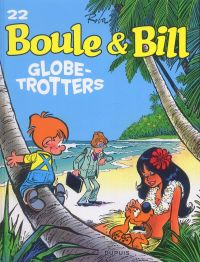 Boule et Bill T22 : Globe-trotters (0), bd chez Dupuis de Roba