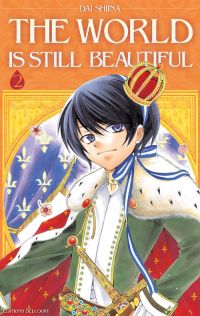  The world is still beautiful T2, manga chez Delcourt de Shiina