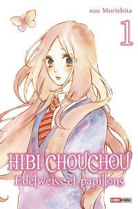  Hibi chouchou - Edelweiss & Papillons  T1, manga chez Panini Comics de Morishita