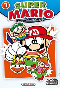  Super Mario T3, manga chez Soleil de Sawada