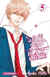  Wolf girl & black prince T5, manga chez Kurokawa de Ayuko