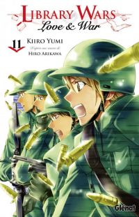  Library wars - Love & war  T11, manga chez Glénat de Yumi, Arikawa