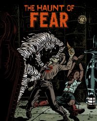 The Haunt of Fear T1, comics chez Akileos de Klapper, Gaines, Feldstein, Craig, Fox, Harrison, Ingels, Davis, Kurtzmann, Kamen, Wood, Mezzo
