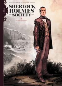  Sherlock Holmes Society – cycle 1, T1 : L'Affaire Keelodge (0), bd chez Soleil de Cordurié, Bervas, Bastide, Toulhoat