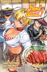  Food wars  T4, manga chez Tonkam de Tsukuda, Saeki