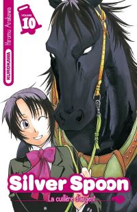 Silver spoon T10, manga chez Kurokawa de Arakawa
