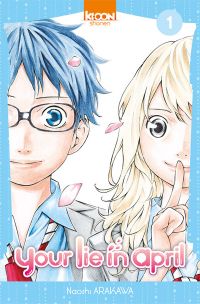  Your lie in april  T1, manga chez Ki-oon de Arakawa