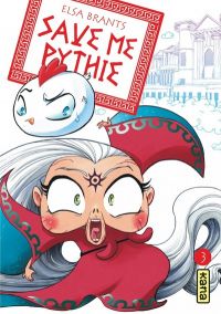  Save me pythie  T3, manga chez Kana de Brants