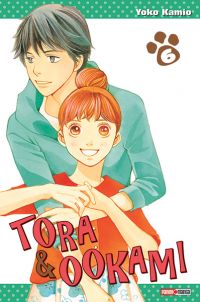  Tora & Ookami  T6, manga chez Panini Comics de Kamio