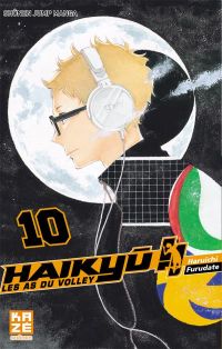  Haikyû, les as du volley T10, manga chez Kazé manga de Furudate