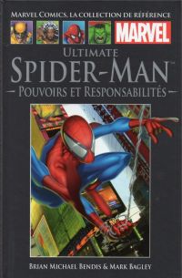  Marvel Comics, la collection de référence T23 : Ultimate Spider-Man - Pouvoirs et responsabilités (0), comics chez Hachette de Bendis, Jemas, Bagley, Panosian, Colorgraphix, Buccellato, Javins