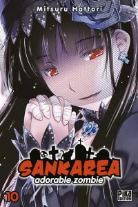  Sankarea - adorable zombie T10, manga chez Pika de Hattori