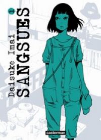  Sangsues T1, manga chez Casterman de Imai