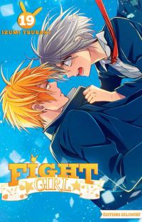  Fight girl T19, manga chez Delcourt de Tsubaki