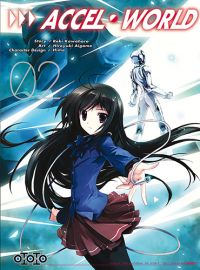  Accel world T2, manga chez Ototo de Kawahara, Aigamo