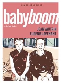 Babyboom : Babyboom (0), bd chez La boîte à bulles de Vautrin, Lavenant