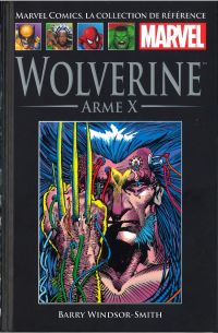  Marvel Comics, la collection de référence T13 : Wolverine - Arme X (0), comics chez Hachette de Windsor-Smith