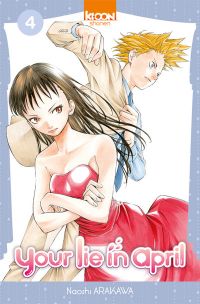  Your lie in april  T4, manga chez Ki-oon de Arakawa