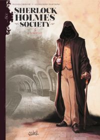  Sherlock Holmes Society – cycle 1, T3 : In nomine dei (0), bd chez Soleil de Istin, Nespolino, Gonzalbo