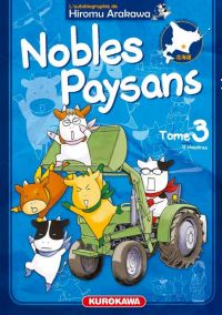  Nobles paysans T3, manga chez Kurokawa de Arakawa