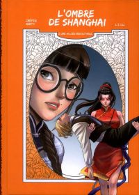 L’ ombre de Shangaï  T3 : Une alliée redoutable  (0), manga chez Les Editions Fei de Crépin, Marty, Lu