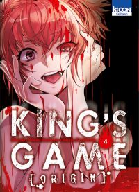  King's game origin T4, manga chez Ki-oon de Kanazawa, Yamada