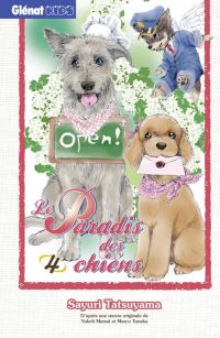 Le Paradis des chiens T4, manga chez Glénat de Tatsuyama, Tanaka, Matsui