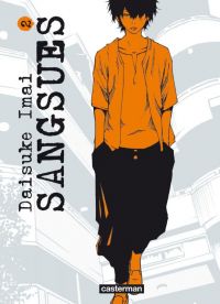  Sangsues T2, manga chez Casterman de Imai