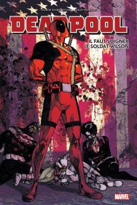 Deadpool : Il faut soigner le soldat Wilson (0), comics chez Panini Comics de Swierczynski, Pearson, Mounts