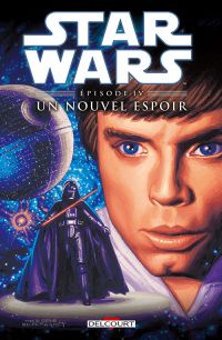  Star Wars Episodes T4 : Un nouvel espoir (0), comics chez Delcourt de Jones, Barreto, Williamson, Sinclair, Chuckry, Hildebrandt, Hildebrandt