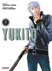  Yukito T5, manga chez Panini Comics de Osawa, Monden