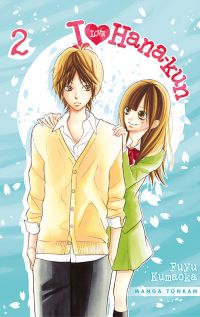  I love Hana-Kun T2, manga chez Tonkam de Kuamoka