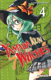  Yamada kun & the 7 witches T4, manga chez Delcourt de Yoshikawa
