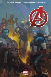 The Avengers (vol.5) T5 : Planète vagabonde (0), comics chez Panini Comics de Hickman, Larroca, Ribic, Guice, Deodato Jr, Martin, Martin jr, White, Mounts, Mossa