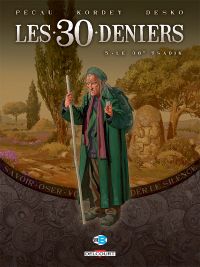 Les 30 deniers T5 : Le 36e Tsadik (0), bd chez Delcourt de Pécau, Kordey, Desko