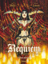  Requiem - chevalier vampire T2 : Danse macabre (0), bd chez Glénat de Mills, Ledroit