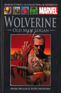  Marvel Comics, la collection de référence T55 : Wolverine - Old Man Logan (0), comics chez Hachette de Millar, McNiven, Hollowell, Keith, Fairbairn, Strain, Ponsor, Mounts
