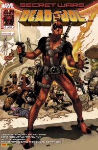  Secret Wars : Deadpool T2 : Conçu pour tuer (0), comics chez Panini Comics de Young, Yost, Duggan, Bunn, Pinna, Lolli, Espin, Redmond, Beaulieu, Staples, Rosenberg, Harris, Bianchi