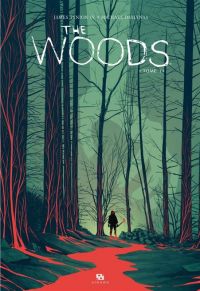 The Woods T1, comics chez Ankama de Tynion IV, Dialynas, Gonzalez