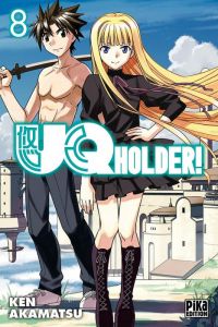  UQ Holder! T8, manga chez Pika de Akamatsu