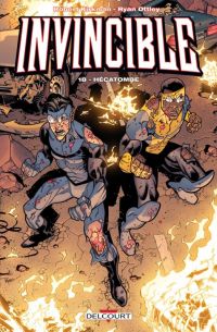  Invincible T18 : Hécatombe (0), comics chez Delcourt de Kirkman, Ottley, Rathburn, Rauch