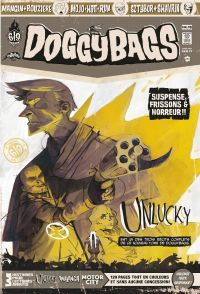  Doggybags T10 : Unlucky / Phalanga / Motor City (0), comics chez Ankama de Mojo, Mandias, Sztybor, Mangin, Rouzière, Shavrin, Hutt, Collectif