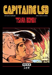  Capitaine LSD T2 : Tsara Bomba (0), comics chez Mega Low Comix de Jim Dandy