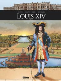  Louis XIV T2, bd chez Glénat de Morvan, Voulyzé, Guedes, Walter