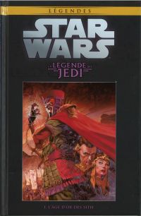  Star Wars Légendes T4 : La Légende des Jedi - L'âge d'or des Sith (0), comics chez Hachette de Anderson, Gossett, Carrasco, McNamee, Rambo, Fegredo