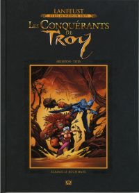  Lanfeust et les mondes de Troy T32 : Les Conquérants de Troy - Eckmül le bûcheron (0), bd chez Hachette de Arleston, Tota, Lamirand
