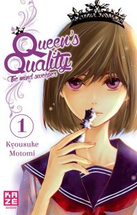  Queen’s quality T1, manga chez Kazé manga de Motomi